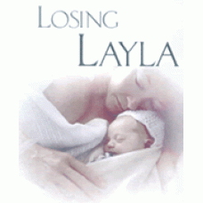 Losing Layla Video